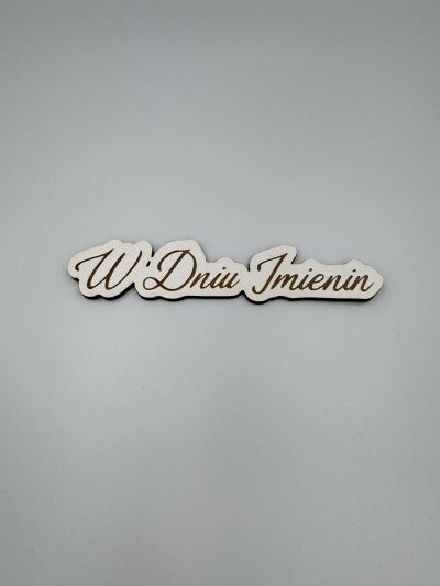 Topper "W dniu imienin"