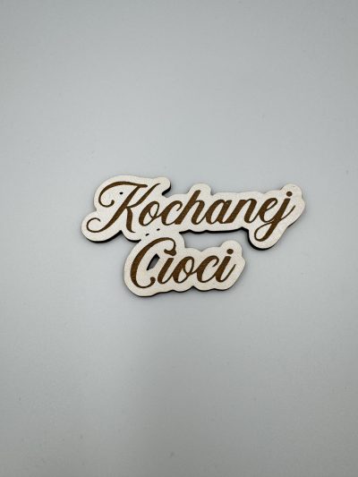 Topper "Kochanej Cioci"